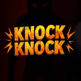 Knock Knock