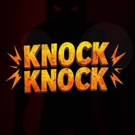 Knock Knock
