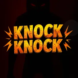Knock Knock